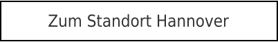 Zum Standort Hannover